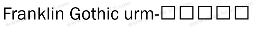 Franklin Gothic urm字体转换